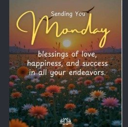 Monday Blessings Images – Start the Week With Positive Messages